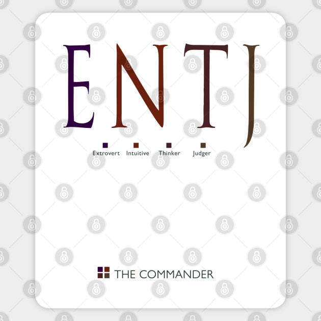 ENTJ The Commander, Myers-Briggs Personality Type Sticker by Stonework Design Studio